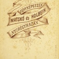 Matskó és Holbein fényképészek.