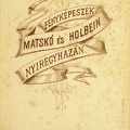 Matskó és Holbein fényképészek.